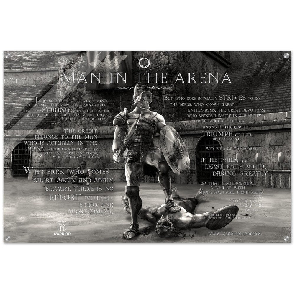 Man In The Arena Quote | B&amp;W | Acrylic | Theodore Roosevelt Print | Inspirational Wall Art | Motivational Quote Print | Roosevelt Quote Art