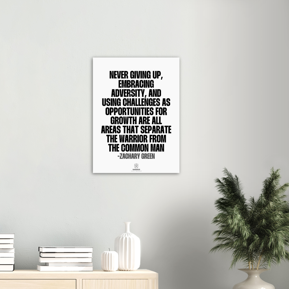 Never Giving Up by Zachary Green Quotes Aluminum Print