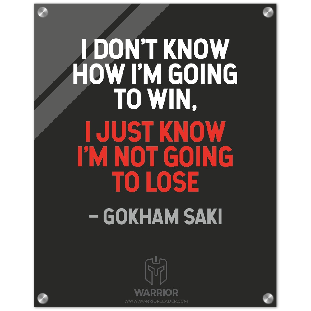I don&#39;t Know How I&#39;m Going to Win by Gokham Saki Acrylic Print