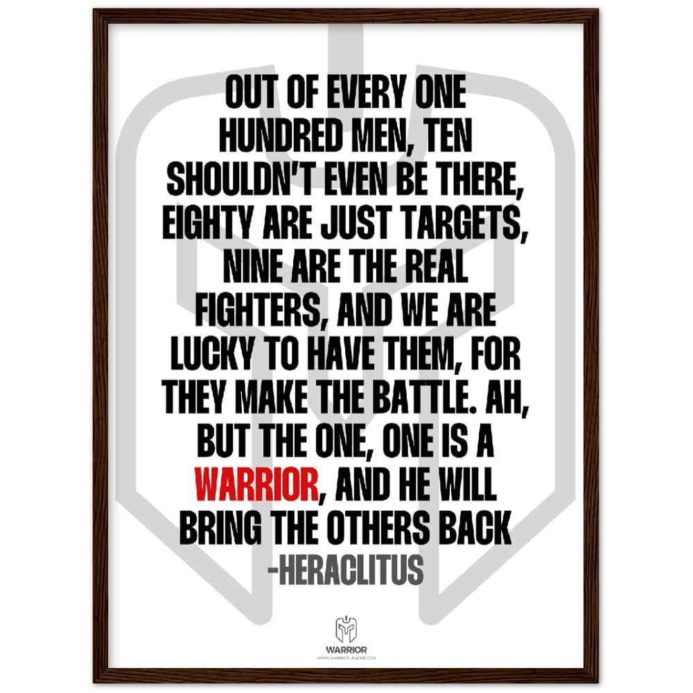 Warrior Quotes by Heraclitus Classic Matte Paper Wooden Framed Poster