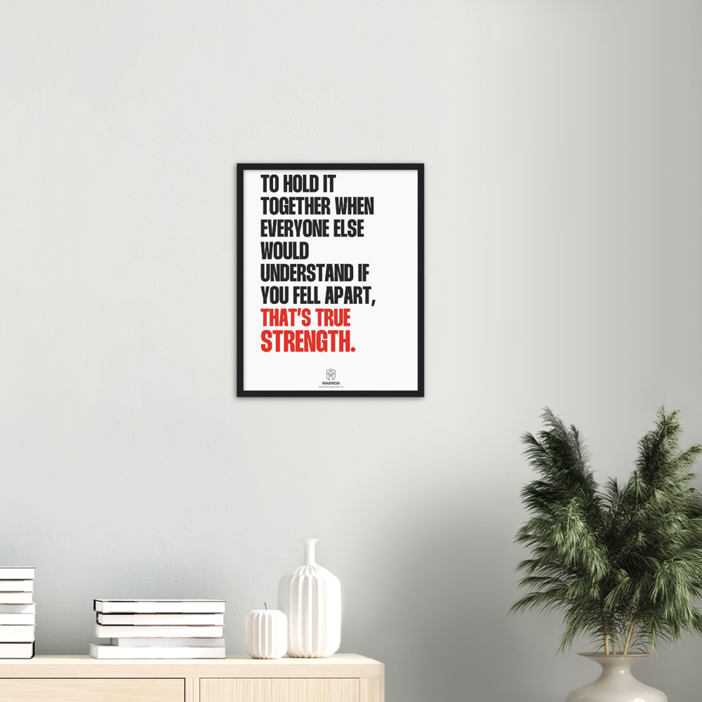 True Strength Quote from Warrior Head Classic Matte Paper Wooden Framed Poster