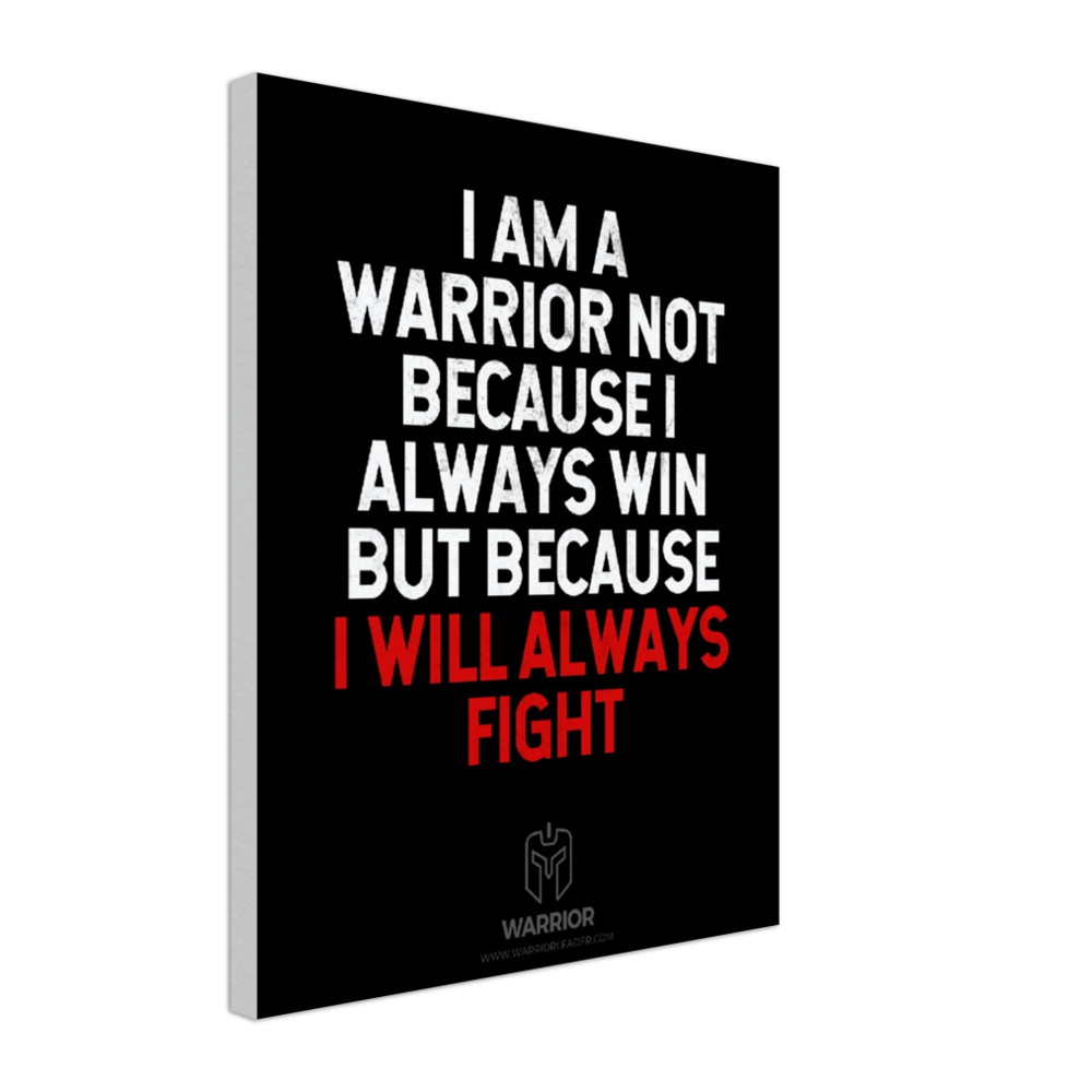 I am a Warrior Quotes Canvas