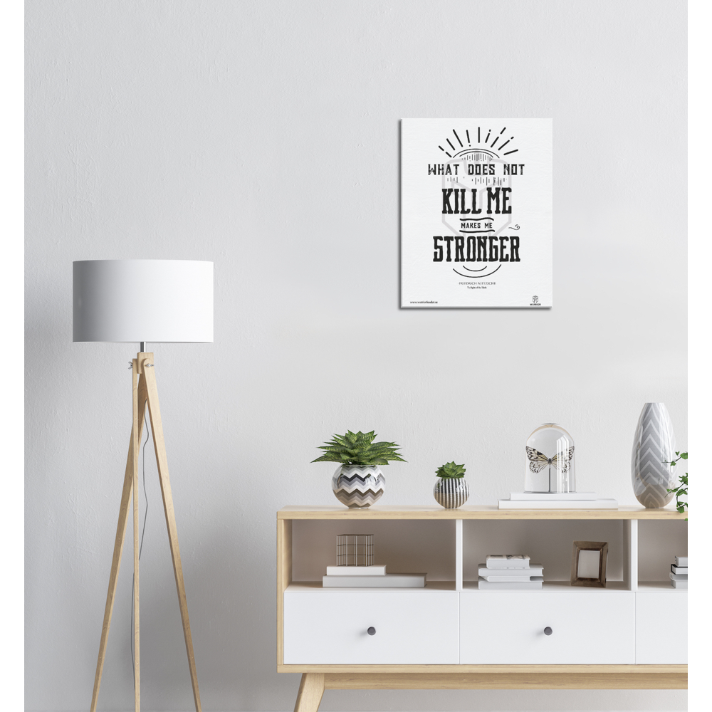 Twilight of the Idols Kill Me makes Me Stronger by Friedrich Nietzsche Canvas