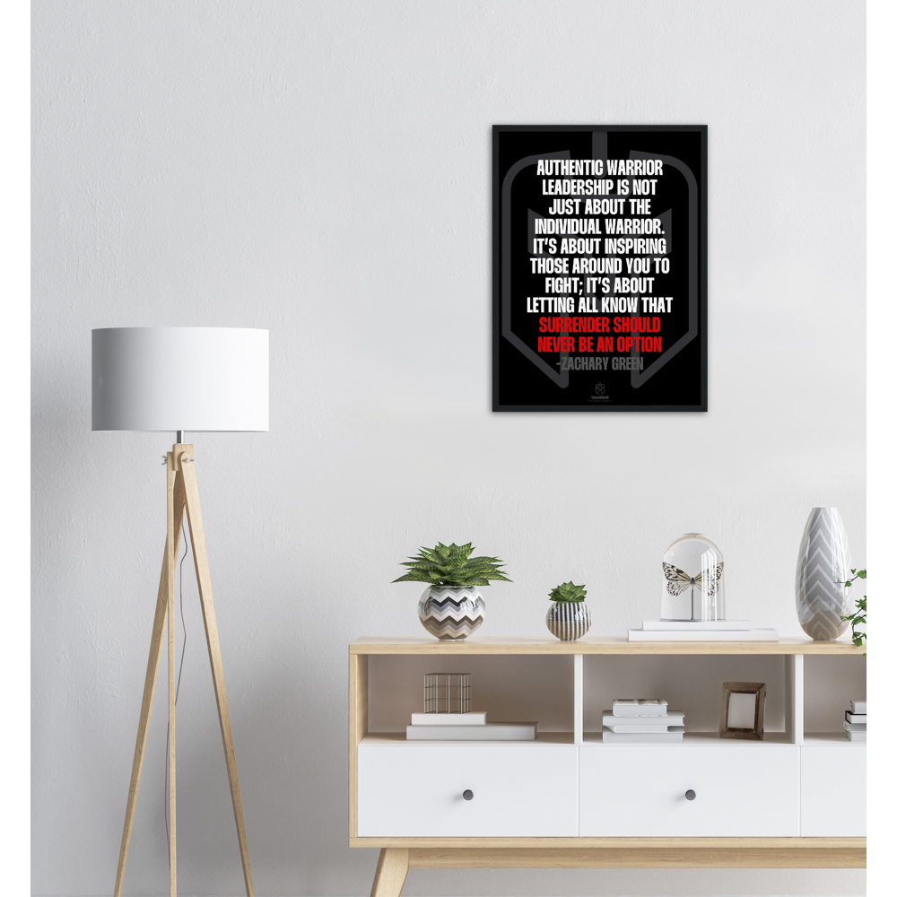 Surrender Should Never Be an Option by Zachary Green Paper Wooden Framed Poster