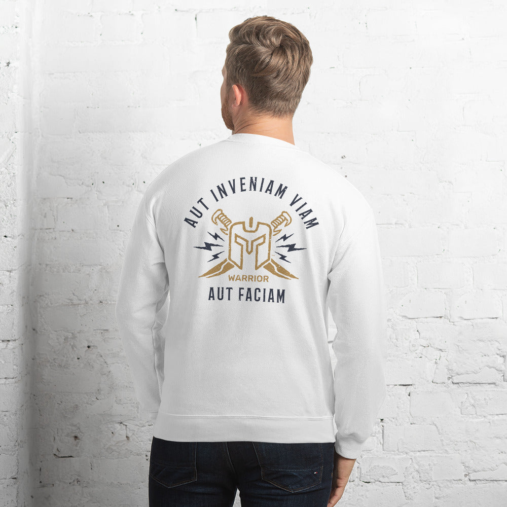 AUT INVENIAM VIAM AUT FACIAM (Latin - I shall either find a way or make one) Unisex Sweatshirt